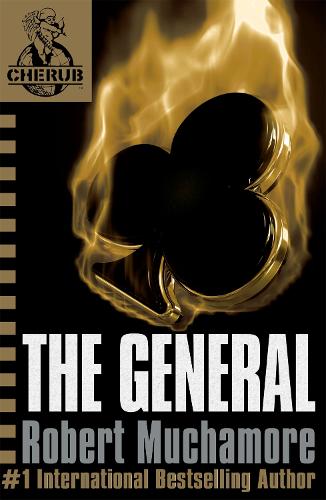 CHERUB: The General: Book 10 - CHERUB (Paperback)