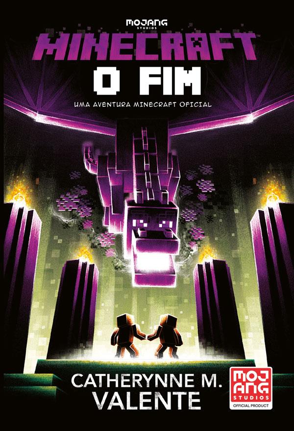 Minecraft: o Fimde Catherynne M. Valente