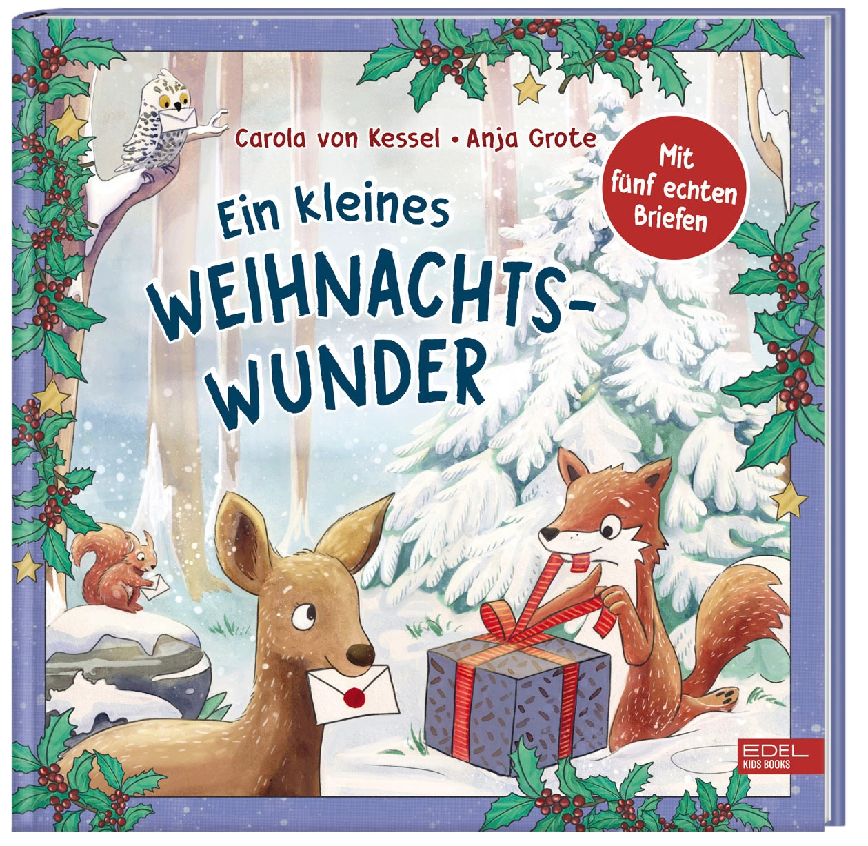 Ein kleines Weihnachtswunder - Mit fünf echten Briefen