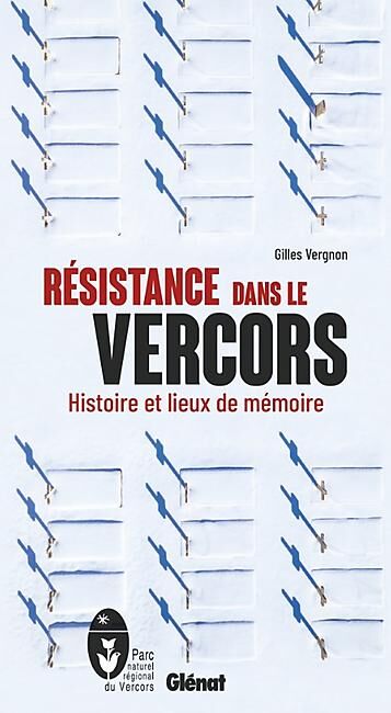 GLENAT - RESISTANCE DANS LE VERCORS 2ED