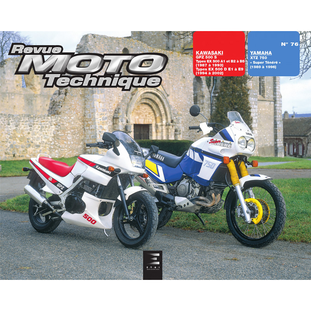 Etai - RMT 76.5 KAWASAKI GPZ 500 S (1987 à 1993) et YAMAHA XTZ 750 (1989 à 1996)