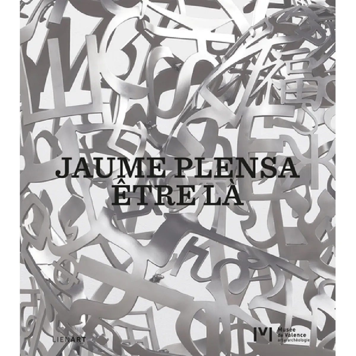 Jaume Plensa : être là · Occasion