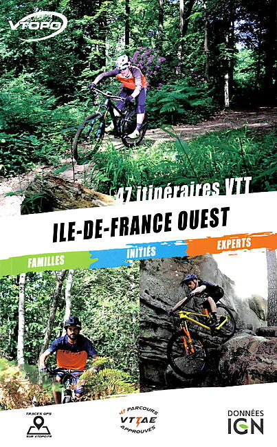 VTOPO - VTOPO ILE DE FRANCE OUEST 47 CIRCUITS VTT