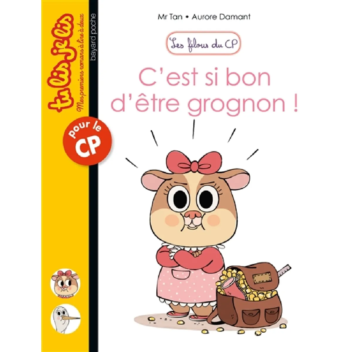 Les filous du CP. C'est si bon d'être grognon ! · Occasion
