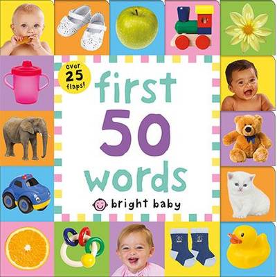 First 50 Words: Lift the Flap Tab - Lift The Flap Tab (Board book)