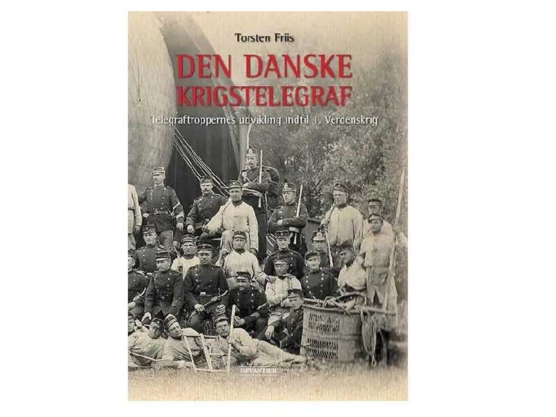 Den danske Krigstelegraf | Torsten Friis