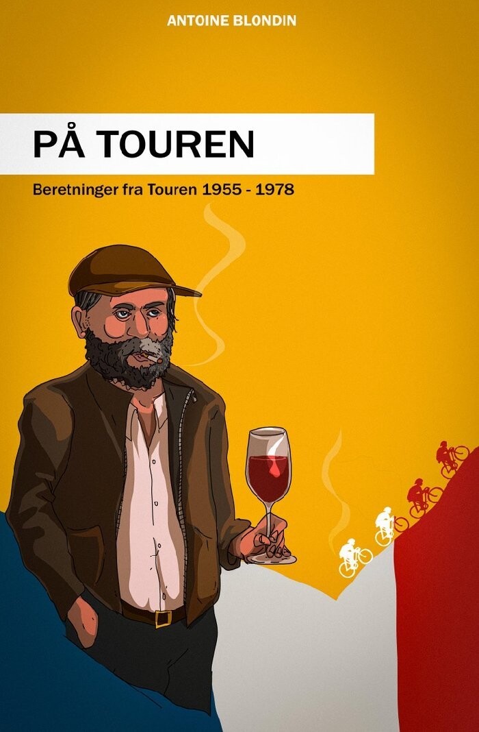 På Touren - Antoine Blondin - Bog