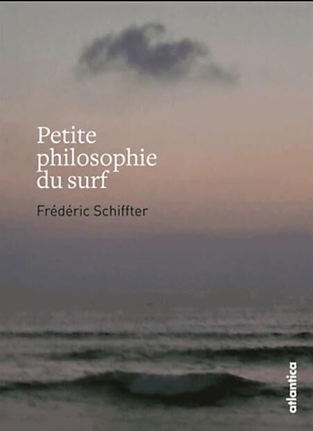 CAIRN DIFFUSION - PETITE PHILOSOPHIE DU SURF