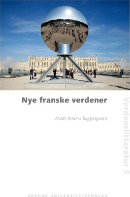 Nye Franske Verdener - Mads Anders Baggesgaard - Bog