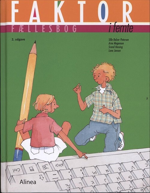 Faktor I Femte, Fællesbog - 2. Udgave - Arne Mogensen - Bog