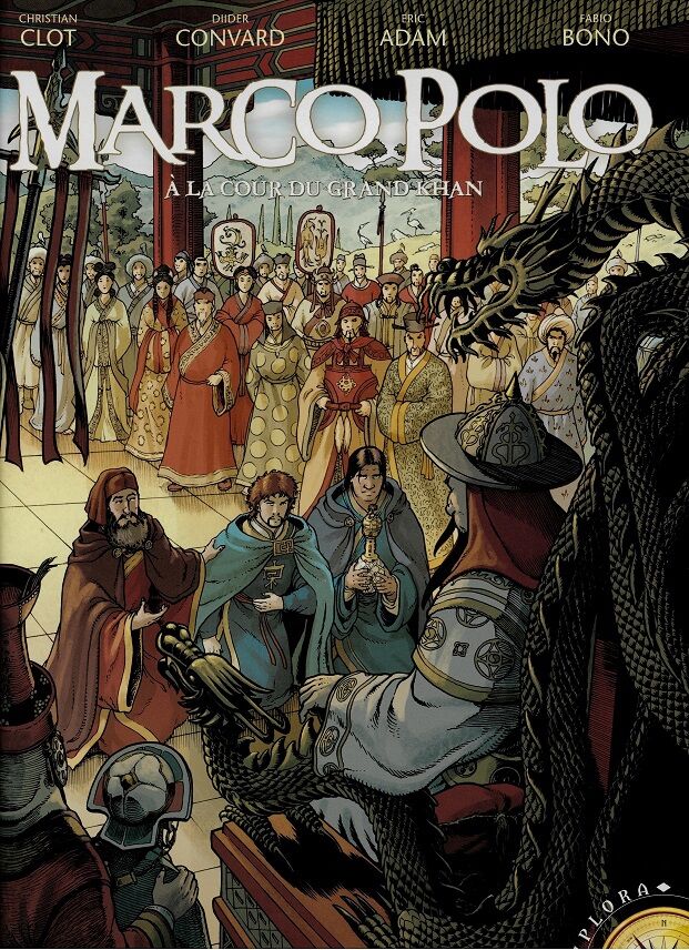GLENAT - MARCO POLO A LA COUR DU GRAND KHAN