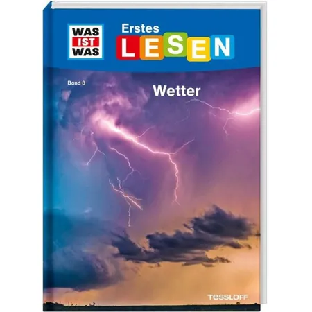 Tessloff WAS IST WAS Erstes Lesen, Band 8- Wetter