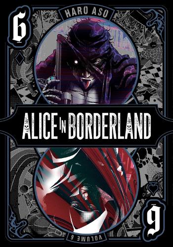 Alice in Borderland, Vol. 6 - Alice in Borderland 6 (Paperback)