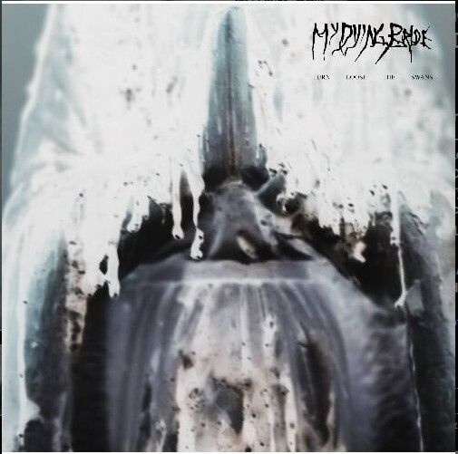 Turn loose the swans | My Dying Bride LP