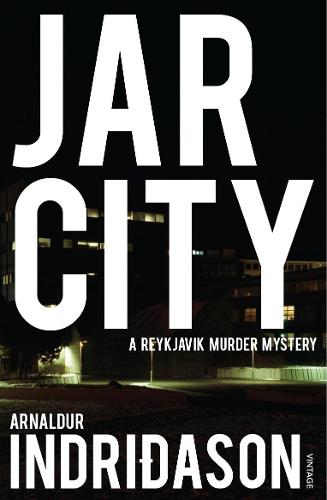 Jar City - Reykjavik Murder Mysteries (Paperback)