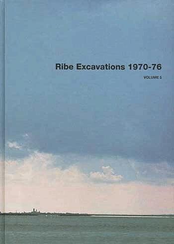 Ribe Excavations 1970-76 - English Book
