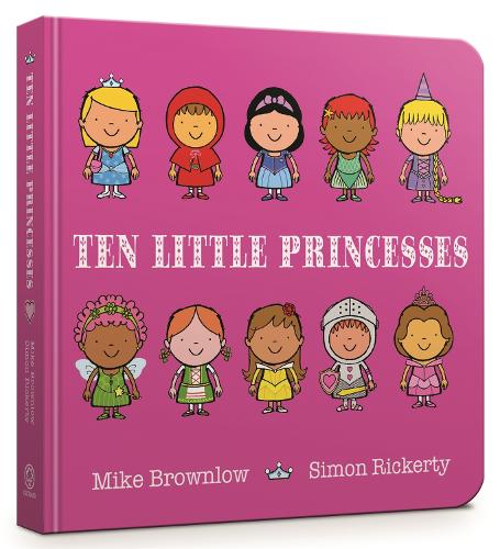 Ten Little Princesses: Board Book - Ten Little (Board book)