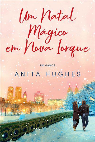 Um Natal Mágico em Nova Iorque de Anita Hughes