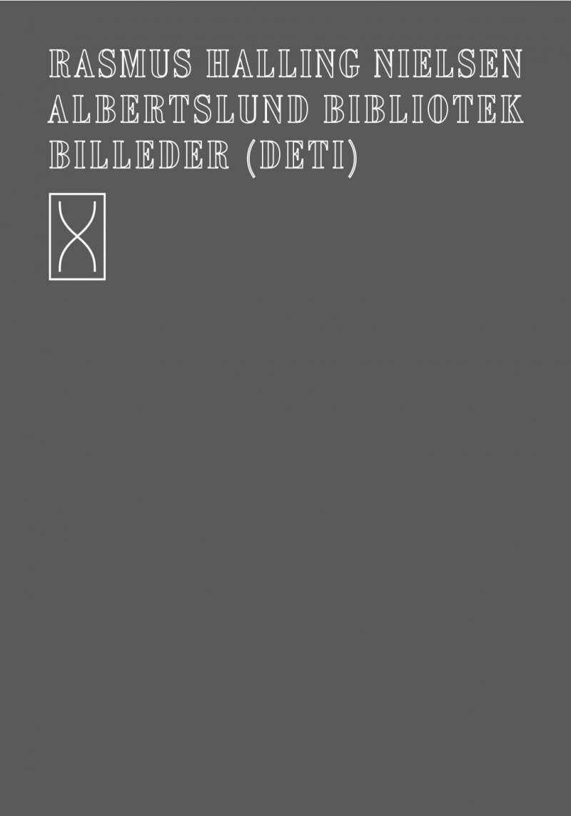 Albertslund Bibliotek Billeder - Deti - Rasmus Halling Nielsen - Bog