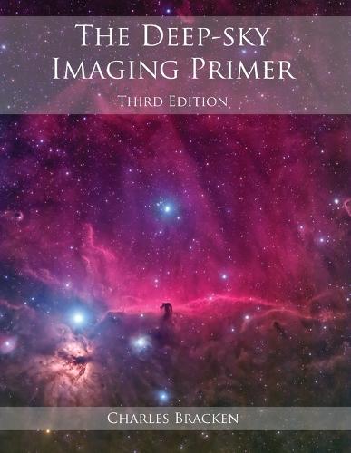The Deep-Sky Imaging Primer (Paperback)