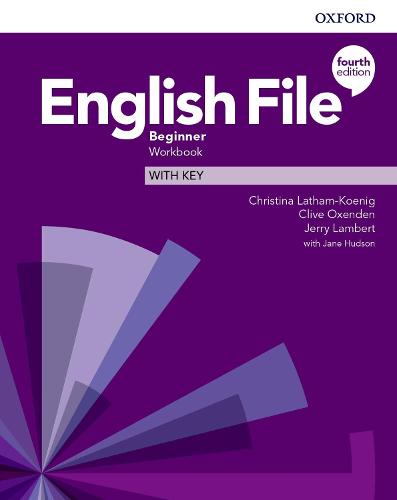 English File: Beginner: Workbook with Key - English File (Paperback)