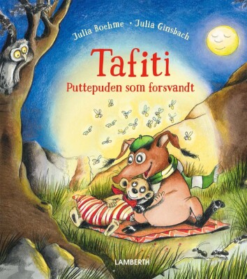 Tafiti - Puttepuden Som Forsvandt - Julia Boehme - Bog