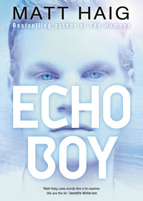 The Echo Boy (Hardback)