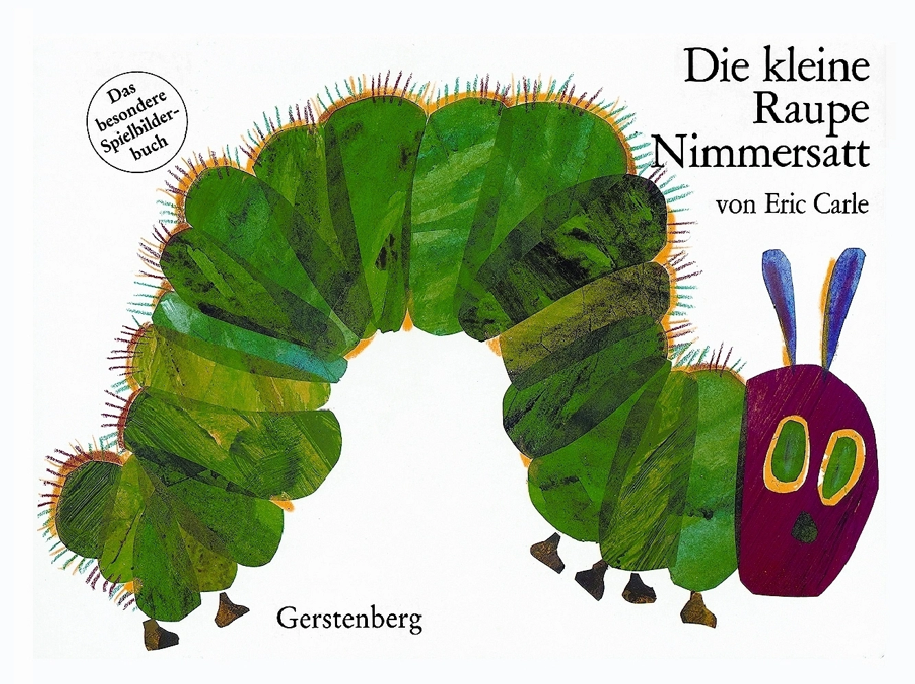 Die kleine Raupe Nimmersatt