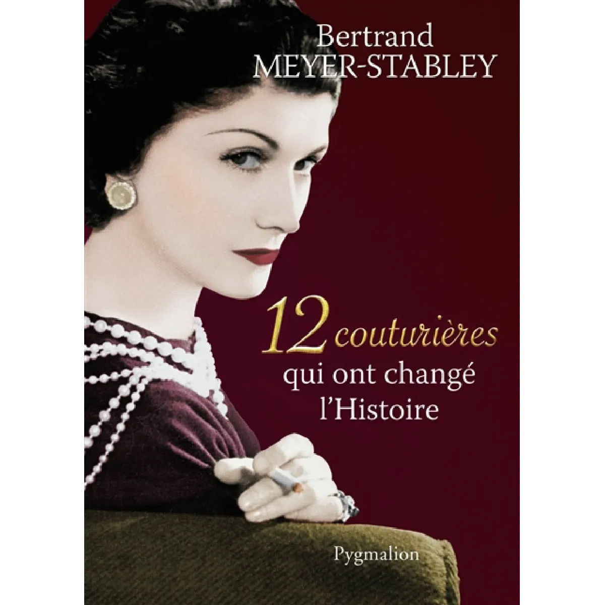 12 couturières qui ont changé l'histoire · Occasion