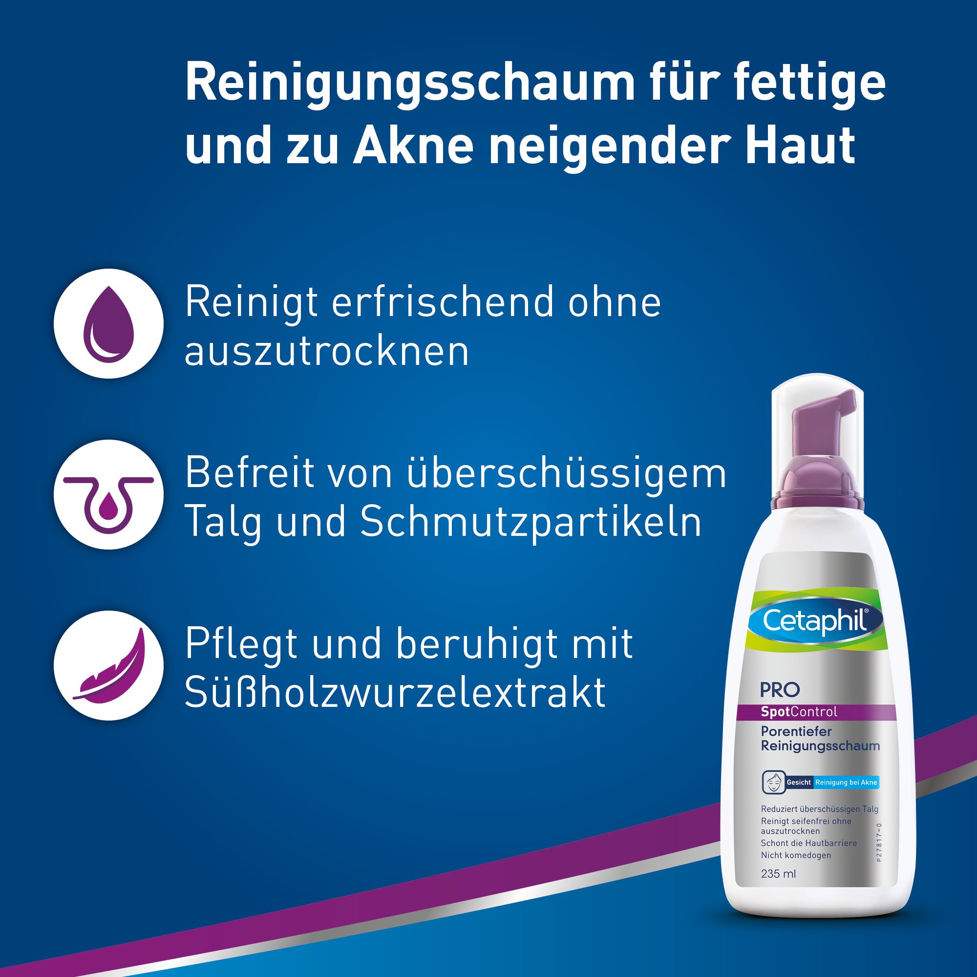 CETAPHIL PRO SpotControl Porentiefer Reinigungsschaum für fettige Gesichtshaut