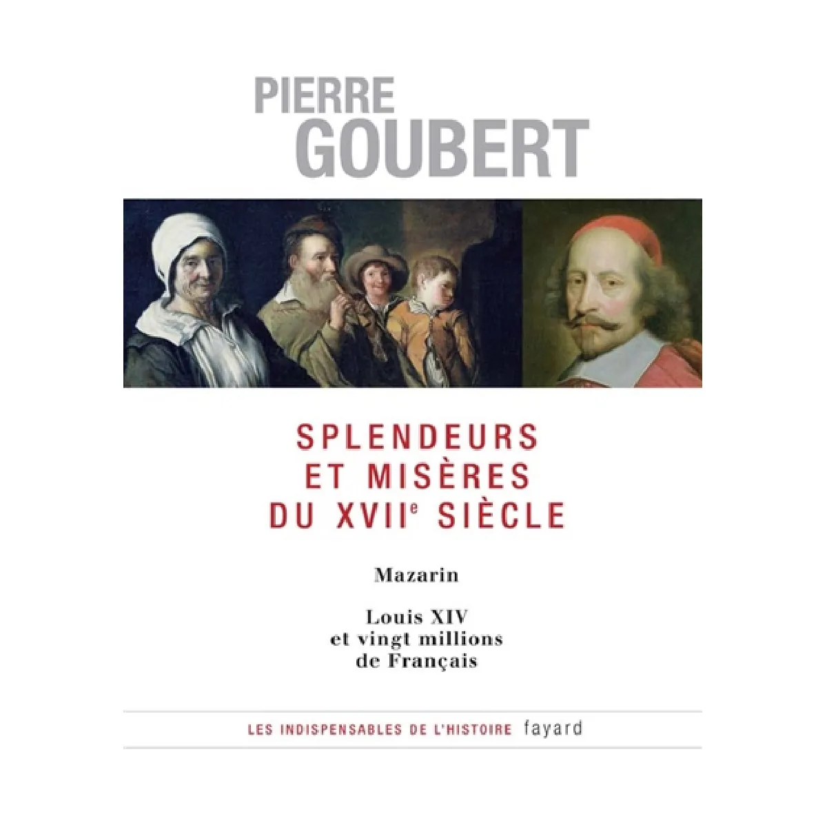 Splendeurs et misères du XVIIe siècle · Occasion