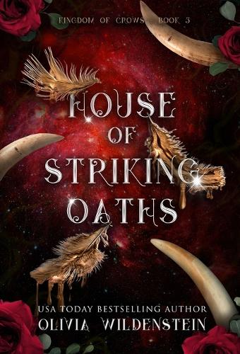 House of Striking Oaths - The Kingdom of Crows 3 (Hardback)