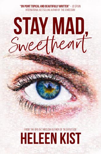 Stay Mad, Sweetheart (Hardback)