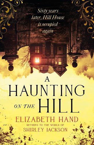 A Haunting on the Hill (Hardback)