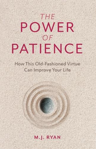 The Power of Patience (Paperback)