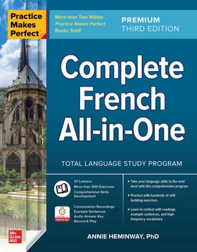 Practice Makes Perfect: Complete French All-in-One, Premium Third Edition (Paperback)