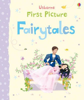 First Picture Fairytales - First Picture Books (Board book)