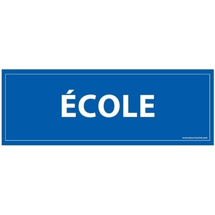 Panneau ECOLE - fond bleu 210 x 75 mm