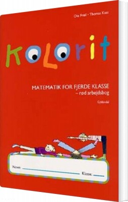 Kolorit 4. Klasse, Rød Arbejdsbog - Thomas Kaas - Bog