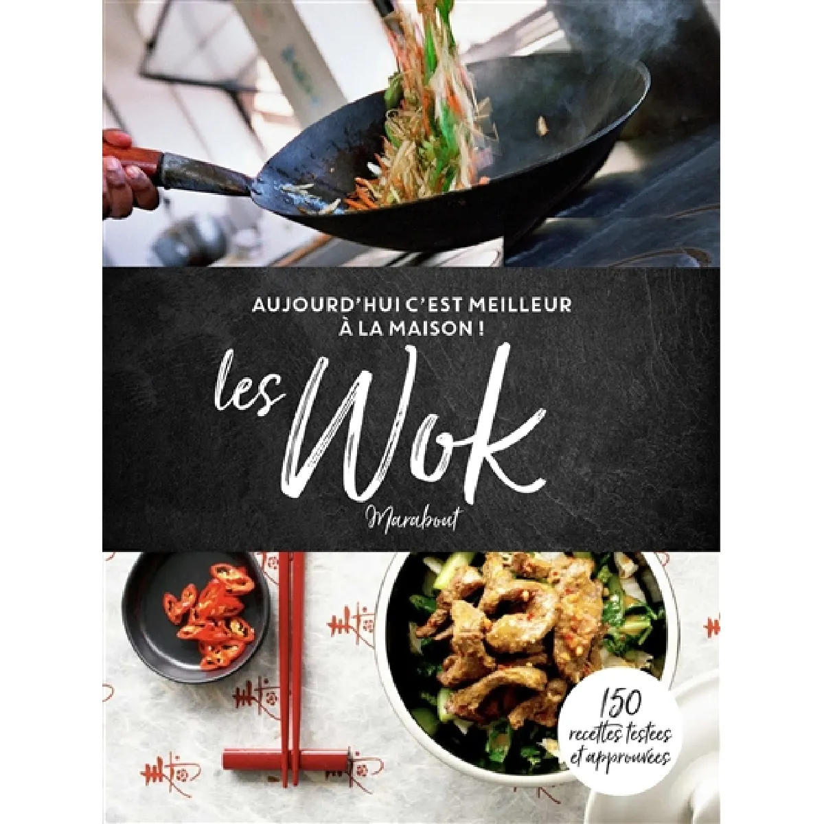Les woks : 150 recettes testées et approuvées · Occasion