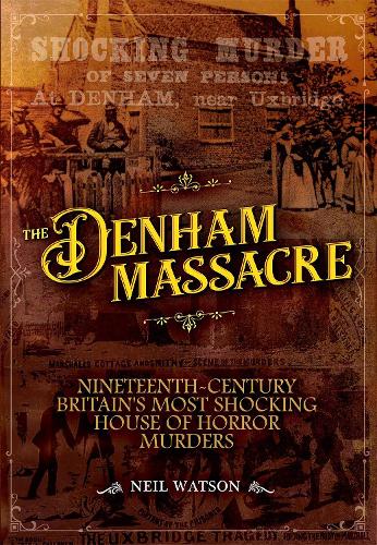 The Denham Massacre (Paperback)