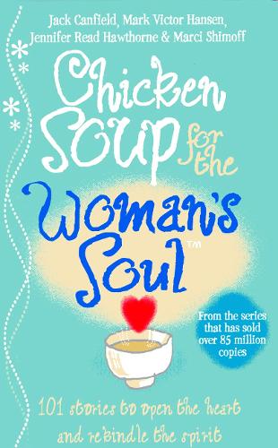 Chicken Soup for the Woman's Soul (Paperback)