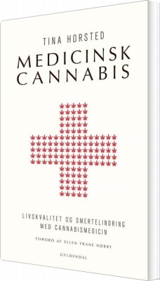 Medicinsk Cannabis - Tina Horsted - Bog