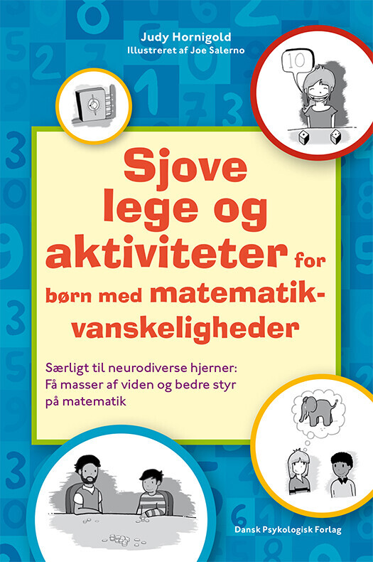 Sjove Lege Og Aktiviteter For Børn Med Matematikvanskeligheder - Judy Hornigold - Bog