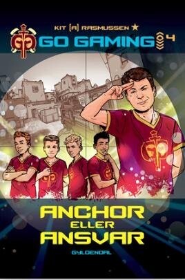 Go Gaming 4 - Anchor Eller Ansvar - Kit A. Rasmussen - Bog