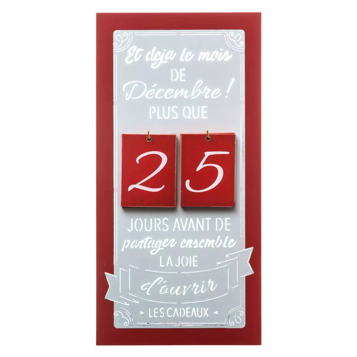 Calendrier de l'Avent Pancarte Rouge