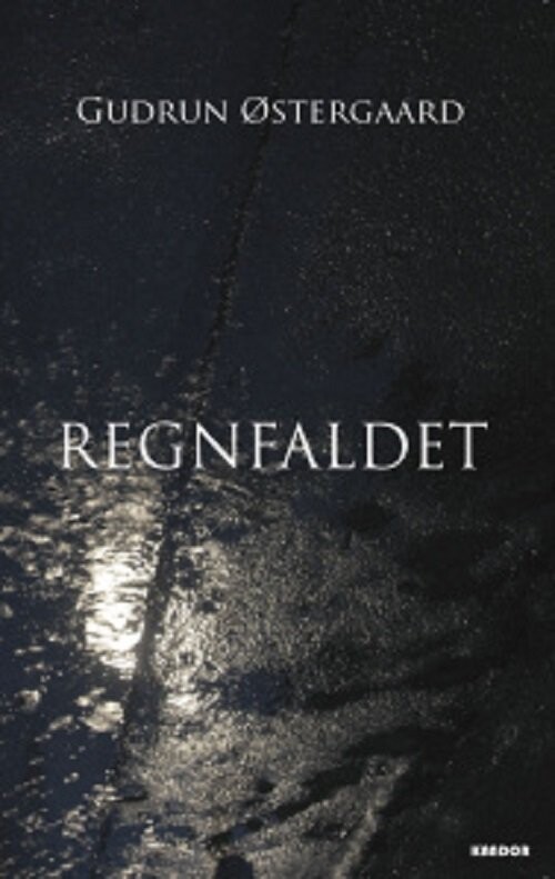 Regnfaldet - Gudrun Østergaard - Bog