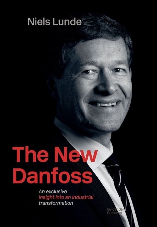 The New Danfoss - Niels Lunde - Bog