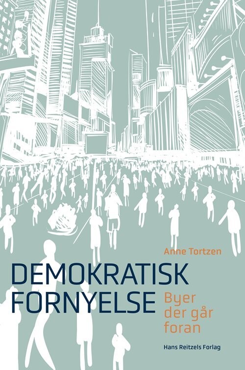 Demokratisk Fornyelse - Anne Tortzen - Bog