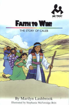 Faith to Win!: Caleb - Me Too! (Paperback)